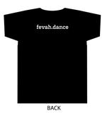 Fevah Dance Tee